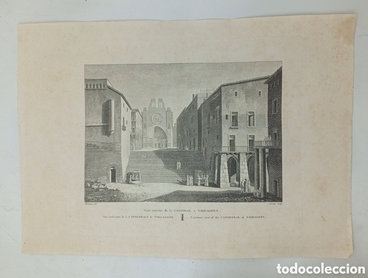 Arte: Grabado Catedral Pla de la Seu Tarragona Alexandre Laborde principios XIX