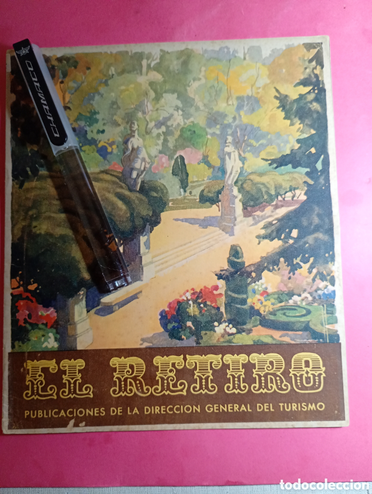 Arte: MADRID ''EL RETIRO'' PUBLICACIONES DIRECCI&Oacute;N GENERAL DE TURISMO CUBIERTAS MORELL FOTOS KINDEL PLANO