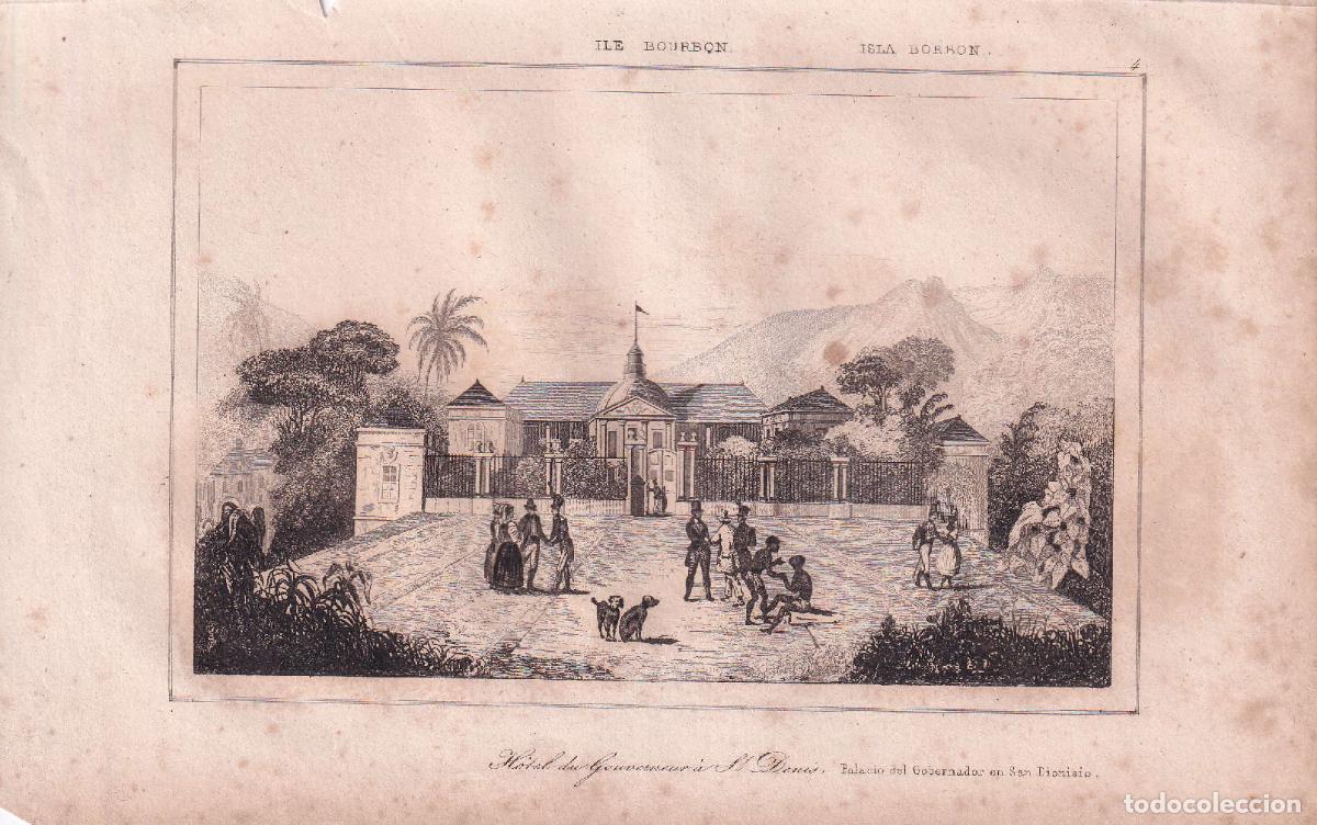 Arte: GRABADO ISLA BORB&Oacute;N - HOTEL DEL GOBERNADOR EN SAN DIONISIO (c.1850)