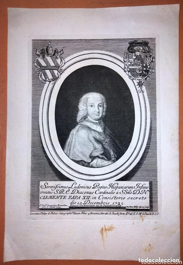 Arte: Ludovico di Borbone, Infante de Espa&ntilde;a 1735 - Nombrado por el Papa Clemente XII - Grabador Billy