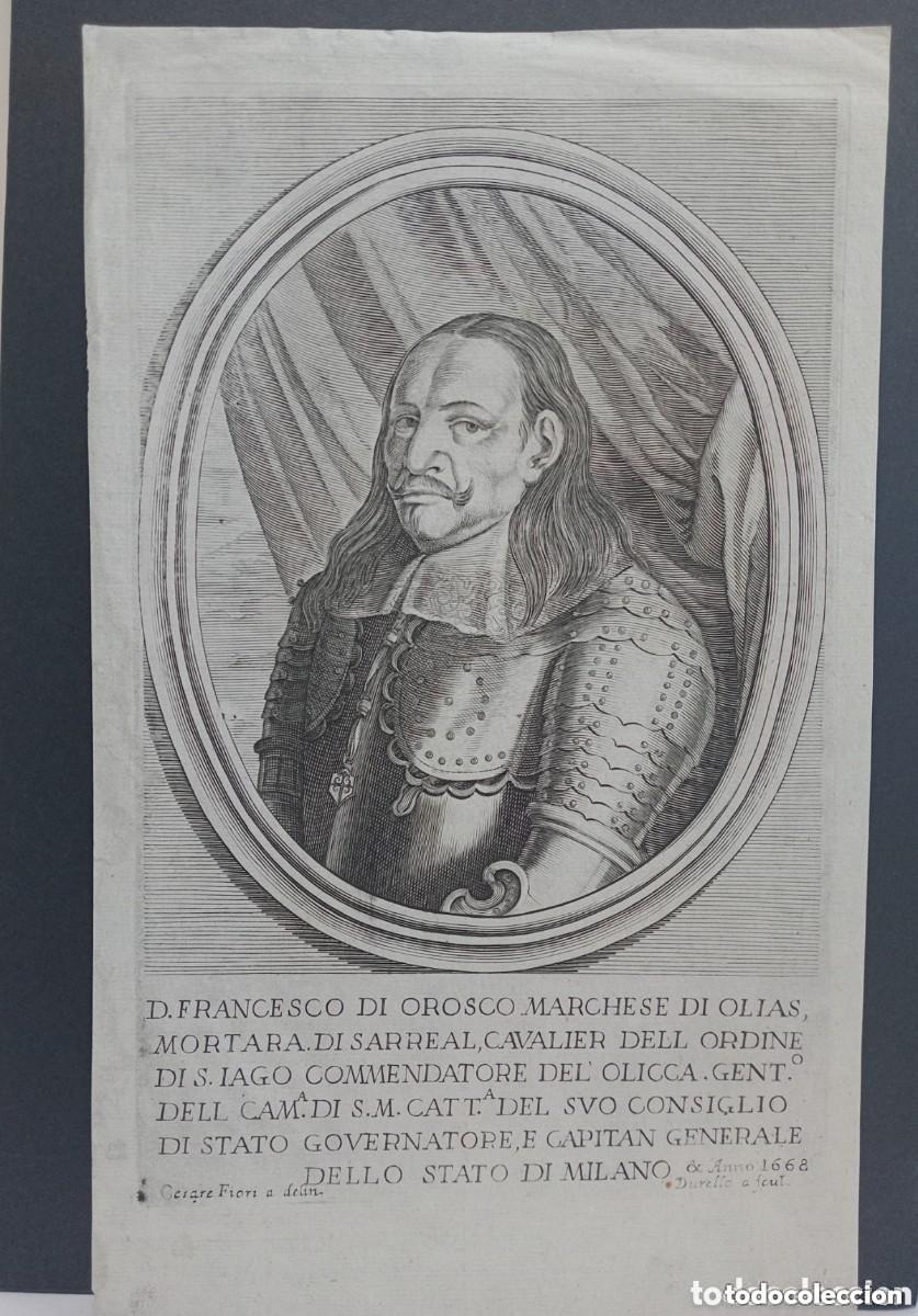 Art: FRANCESCO DI OROSCO. FRANCISCO DE OROZCO Y RIBERA. CAPIT&Aacute;N DE MIL&Aacute;N. GRABADO POR DURELLO A&Ntilde;O 1668