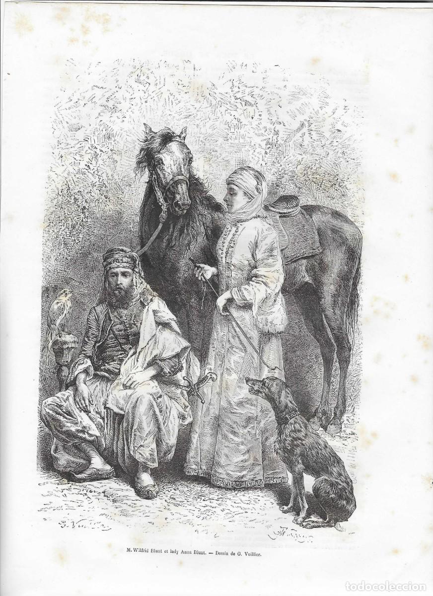 Arte: grabado de grandes viajeros del siglo XIX: WILFRID y ANNA BLUNT