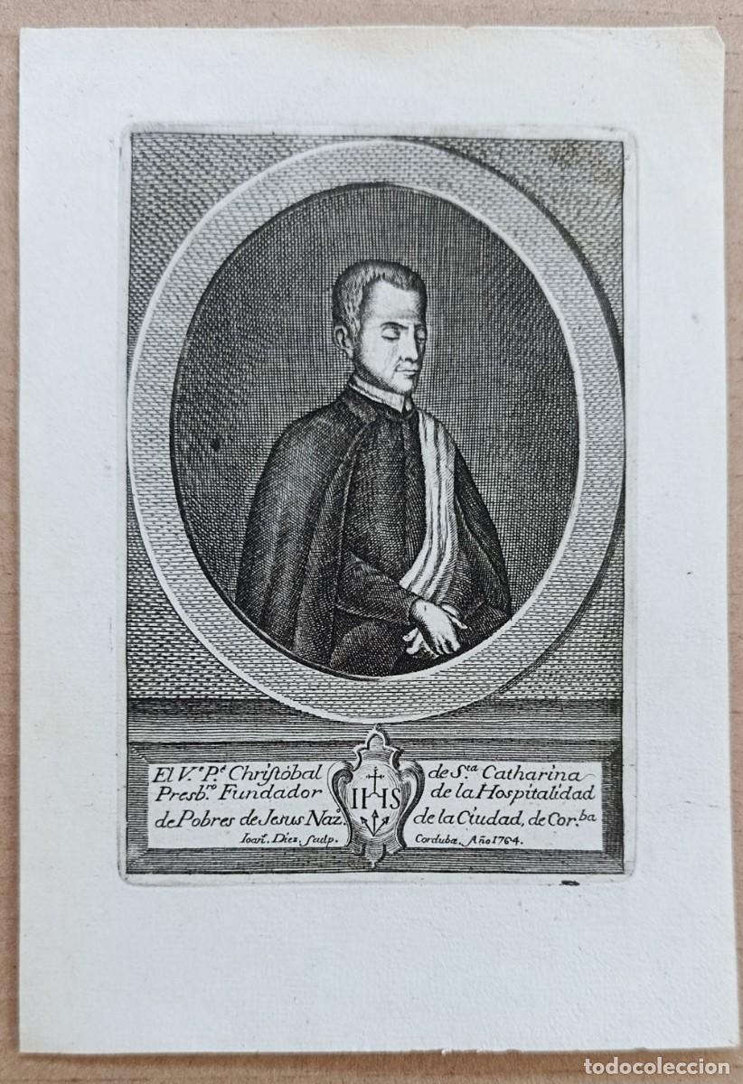 Arte: GRABADO ORIGINAL DE JUAN D&Iacute;EZ. DATADO EN C&Oacute;RDOBA, 1764. RETRATO DE CHRISTOBAL DE STA CATHARINA.