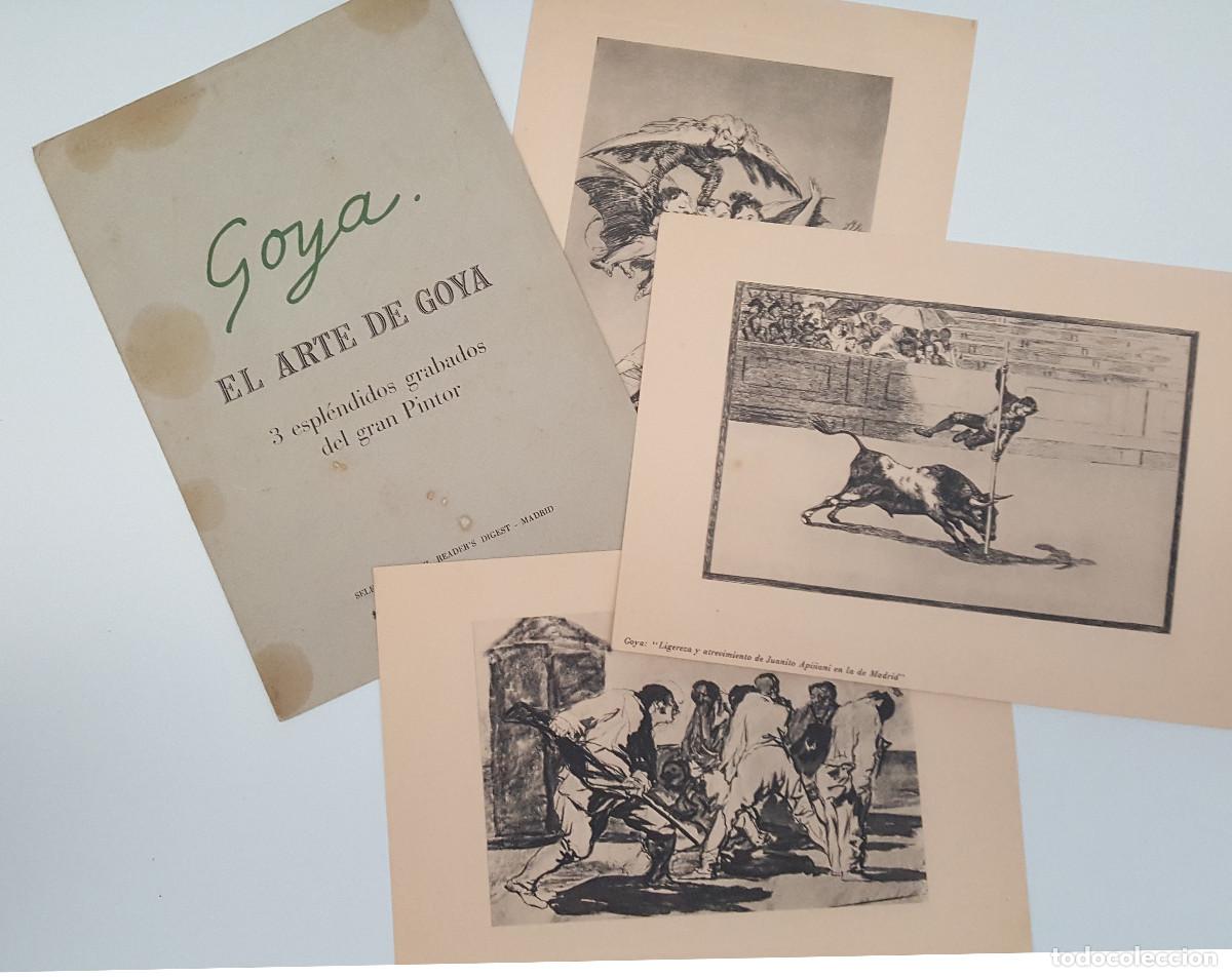 Arte: EL ARTE DE GOYA, CARPETA CON 3 ESPL&Eacute;NDIDOS GRABADOS DEL GRAN PINTOR, SELECCIONES READER'S DIGEST