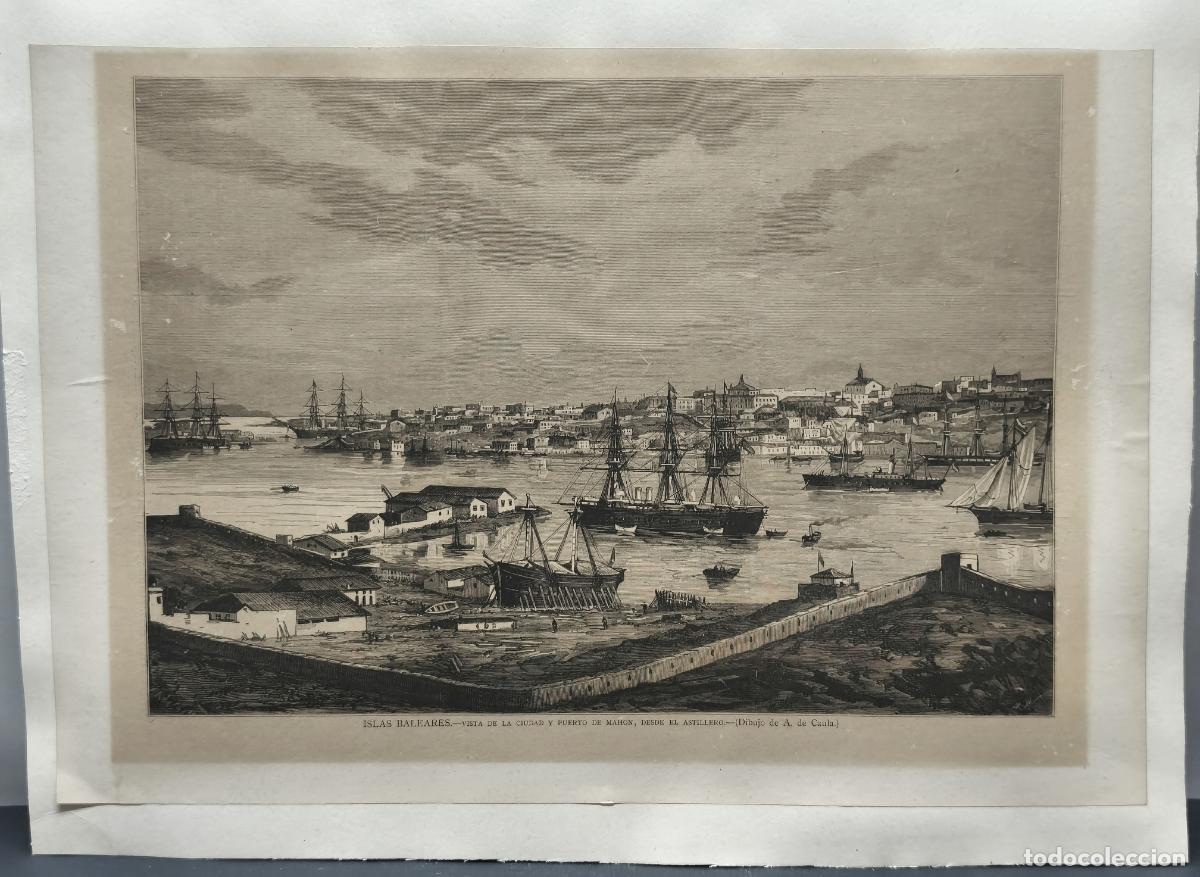 Arte: Antiguo grabado xilogr&aacute;fico &middot; MENORCA &middot; Vista de la Ciudad y puerto de Mah&oacute;n, desde el Astillero