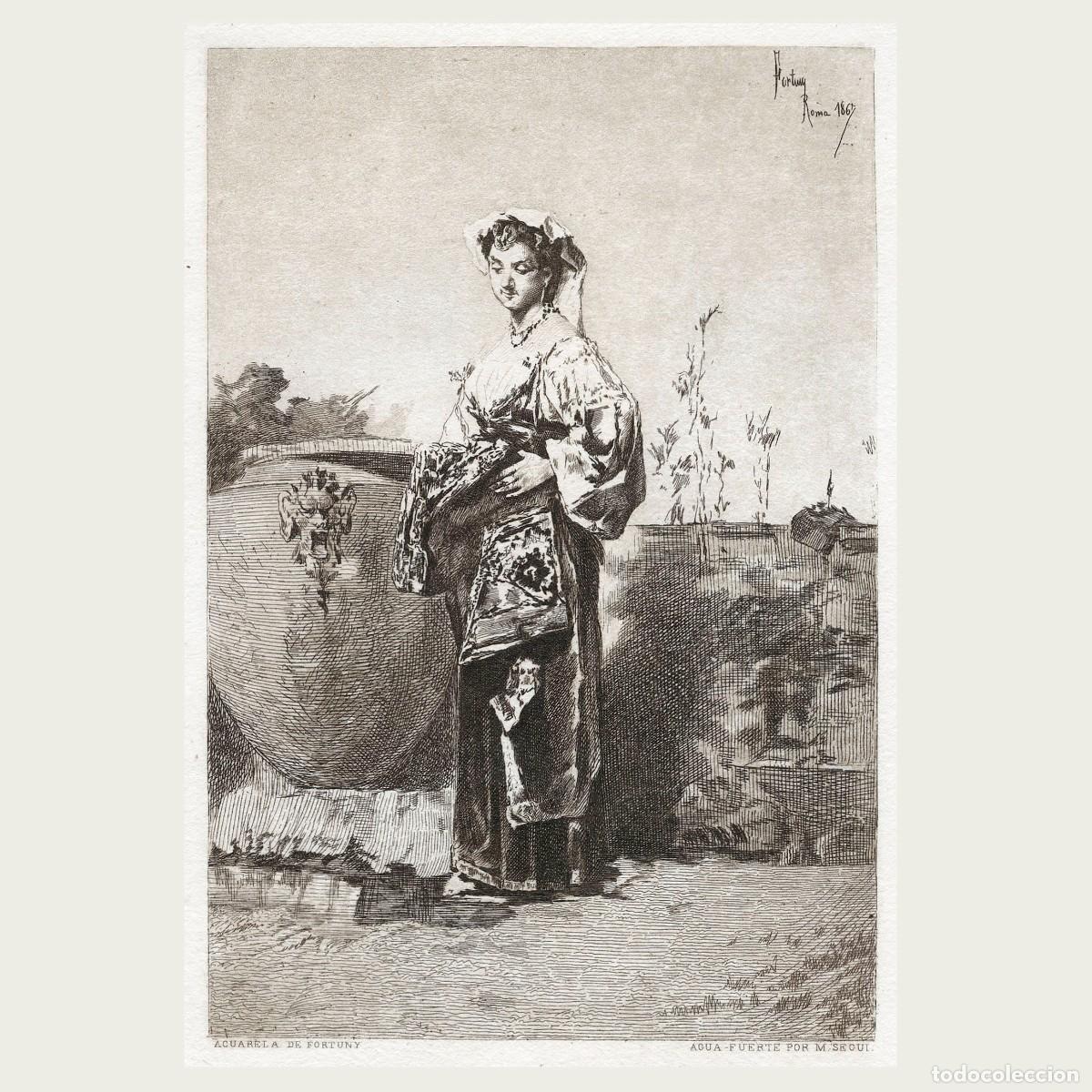 Art: Grabado al Aguafuerte, Fortuny por M Segui. &rdquo;Campesina Italiana&rdquo;
