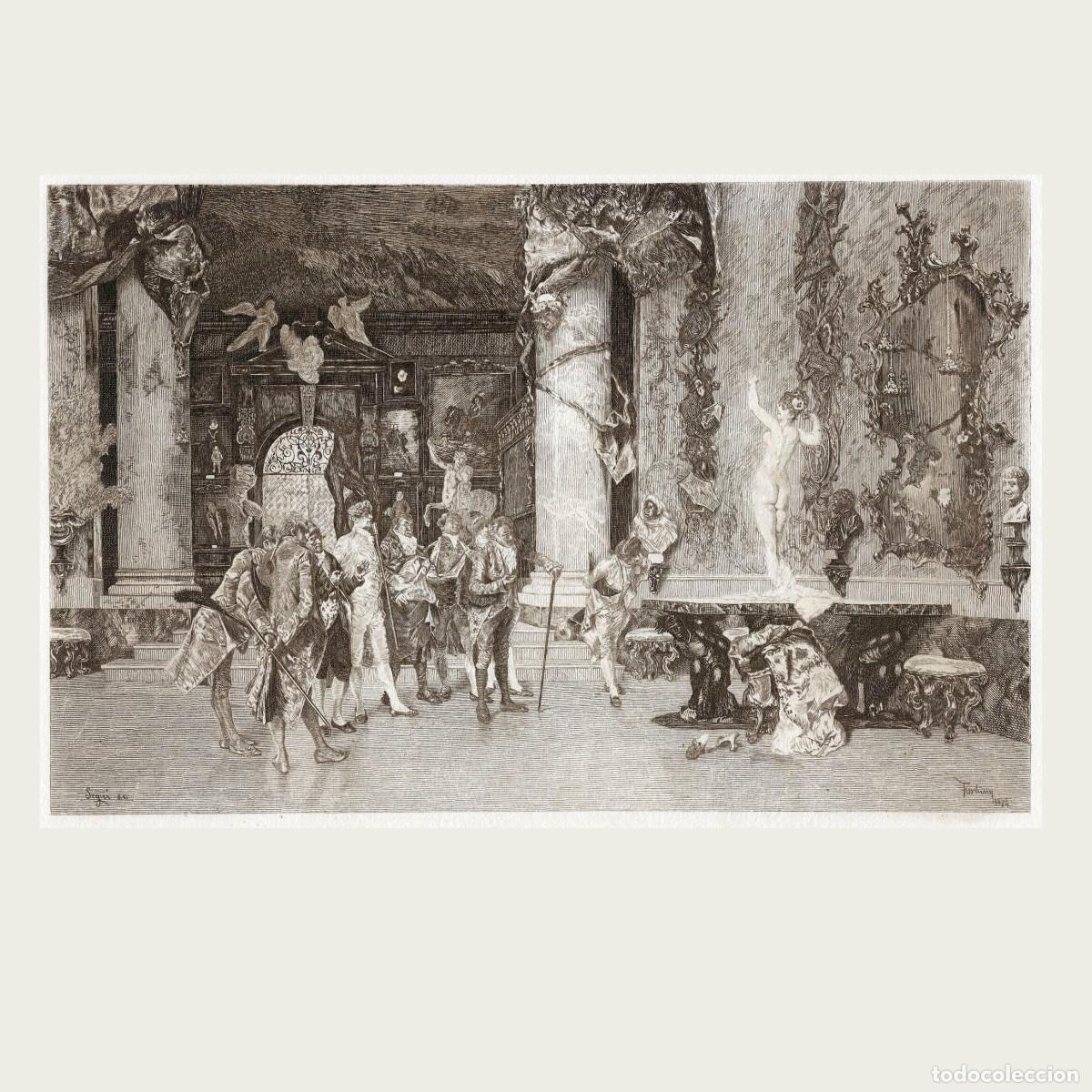 Art: Grabado al Aguafuerte, Fortuny por M Segui. &rdquo;La elecci&oacute;n de modelo&rdquo;