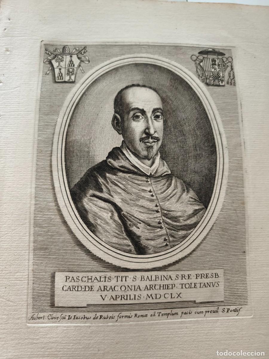 Art: ANTIGUO GRABADO BARROCO 1660. RETRATO DE PASCUAL DE ARAG&Oacute;N, CARDENAL DE TOLEDO. CLOUWET - DE ROSSI