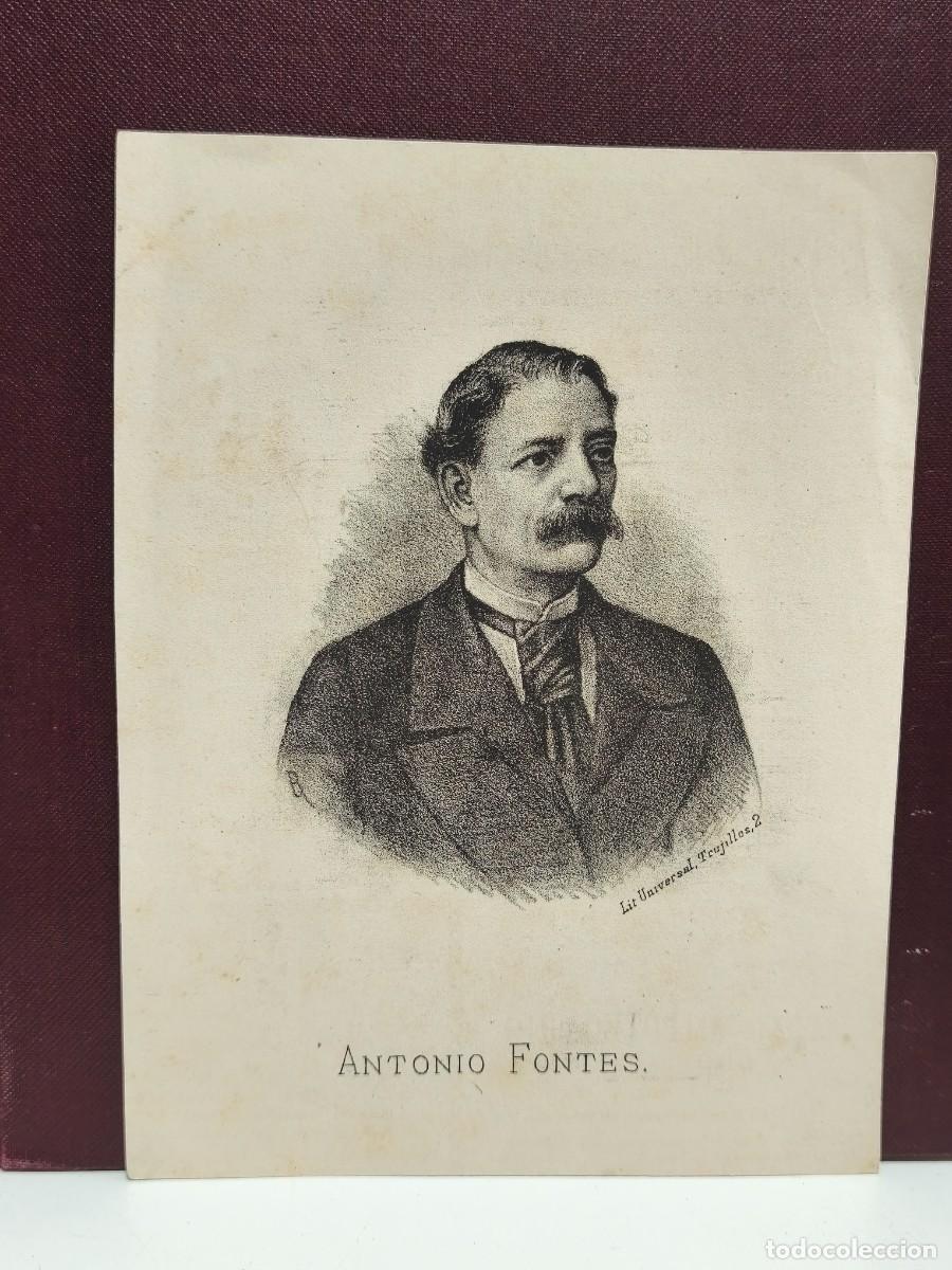 Art: GRABADO LITOGR&Aacute;FICO DEL SIGLO XIX. RETRATO DE ANTONIO FONTES. LITOGRAFIA UNIVERSAL, TRUJILLOS.
