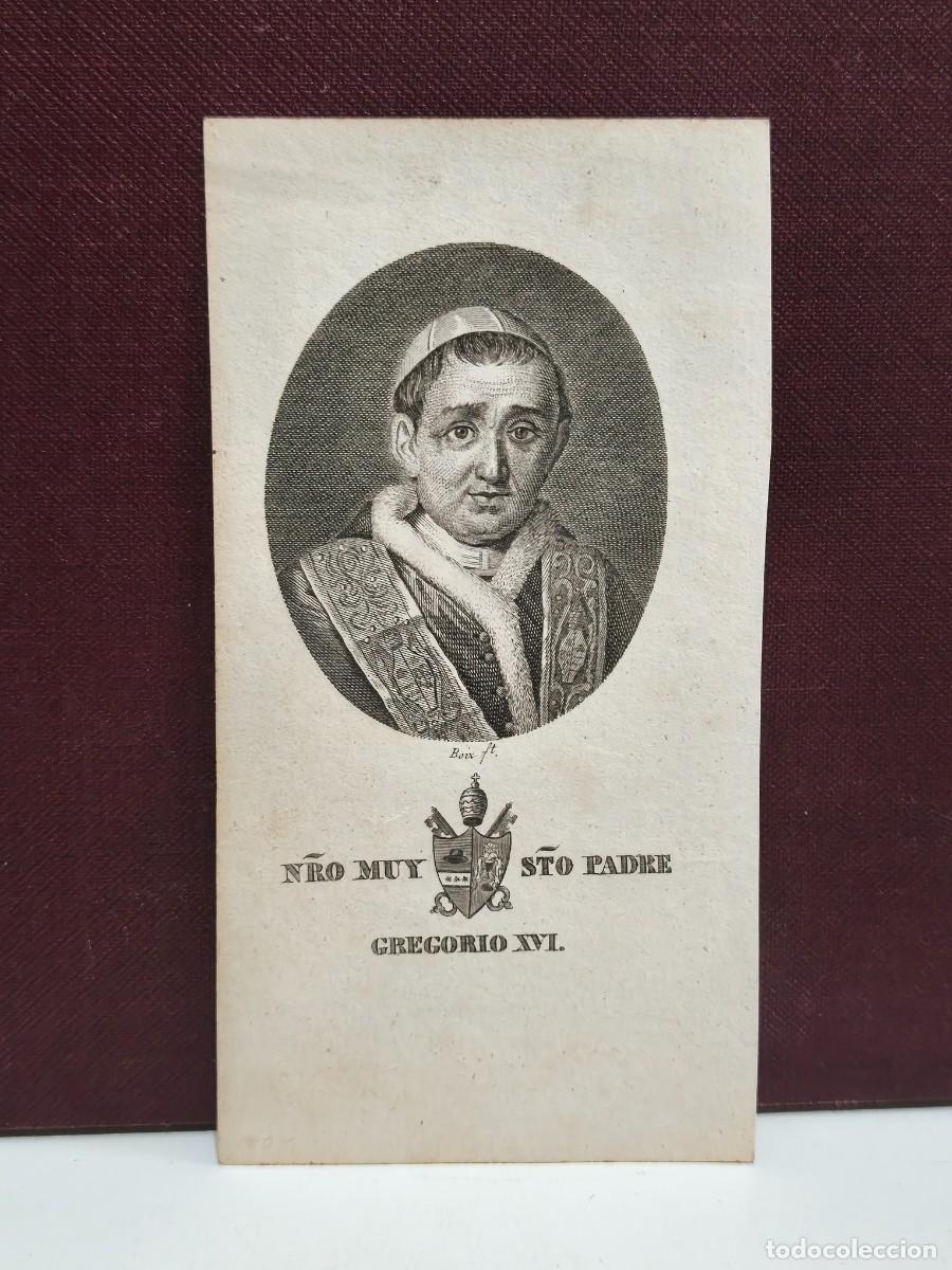 Arte: ANTIGUO GRABADO TIPO ESTAMPA DE NUESTRO MUY SANTO PADRE GREGORIO XVI. BOIX.