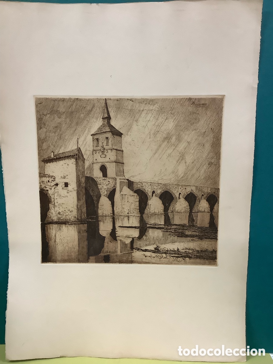 Arte: &ldquo;Puente de piedra en Zamora&rdquo; aguafuerte de Pedraza Ostos de 1922 52x75 cm