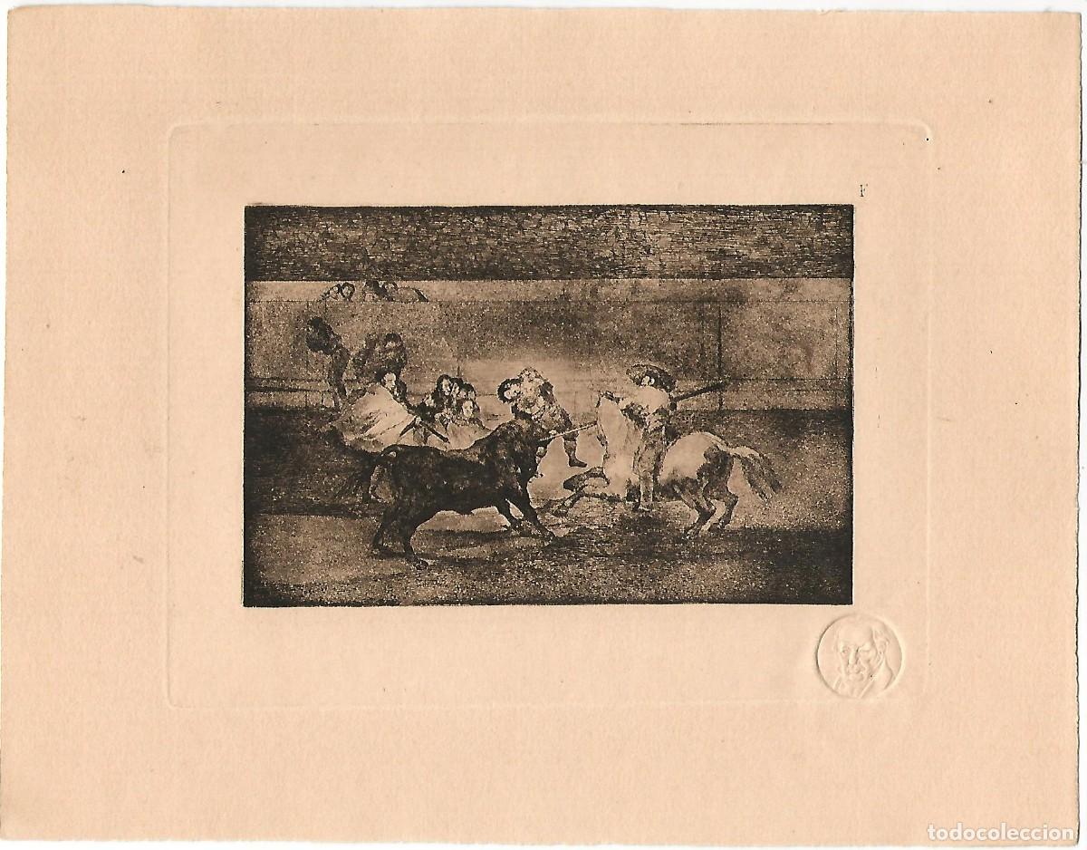 Arte: 1929 GOYA CIRCULO BELLAS ARTES MADRID GRABADO SELLO DE AUTENTICIDAD EN SECO TAUROMAQUIA 22X17 M38