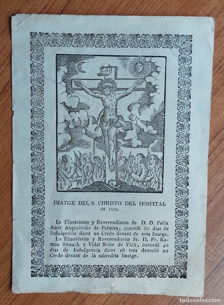 Arte: IMATGE DEL S. CHRISTO DEL HOSPITAL DE VICH c. 1830-40's CATALA VIC