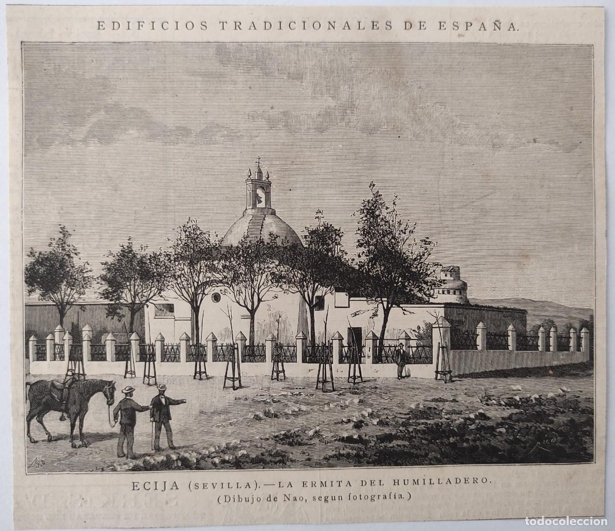 Arte: GRABADO. ESPA&Ntilde;A. SEVILLA. ECIJA. LA ERMITA DEL HUMILLADERO. EDIFICIO. ARQUITECTURA. RELIGION
