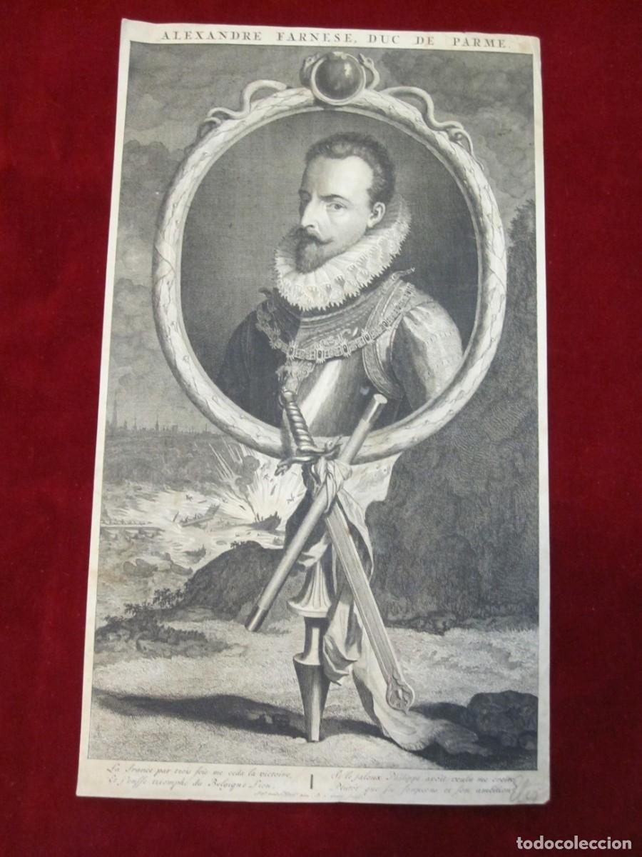 Arte: RETRATO DE ALEJANDRO FARNESIO, DUQUE DE PARMA GRABADO AL COBRE DEL SIGLO XVII 32X18 cm