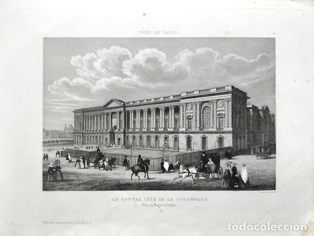 Arte: GRABADO ANTIGUO DE PARIS AL ACERO- LE LOUVRE COTE LE LA COLONNADE- PRIS AN DAGUERROTYPE- G-ARTE-078