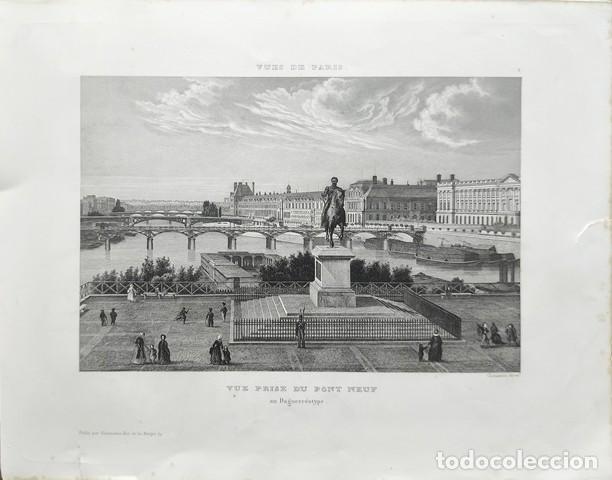 Arte: GRABADO ANTIGUO DE PARIS AL ACERO - VUE PRISE DU PONT NEUF - PRIS AN DAGUERROTYPE - G-ARTE-083