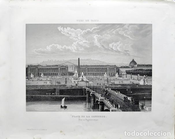 Arte: GRABADO ANTIGUO DE PARIS AL ACERO - PLACE DE LA CONCORDE - PRIS AN DAGUERROTYPE - G-ARTE-086