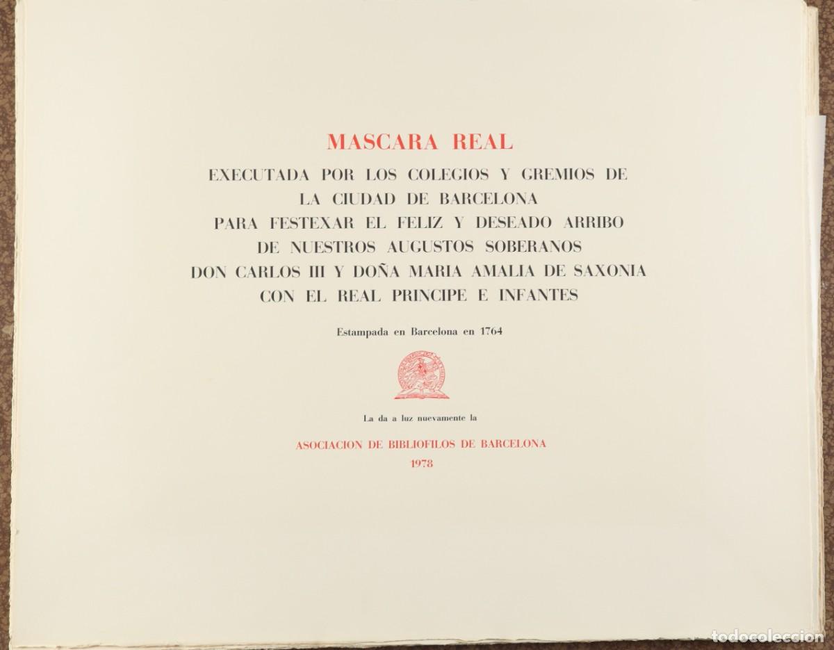 Arte: M&aacute;scara Real en homenaje a SS.MM. Don Carlos III y do&ntilde;a Maria Amalia de Saxonia