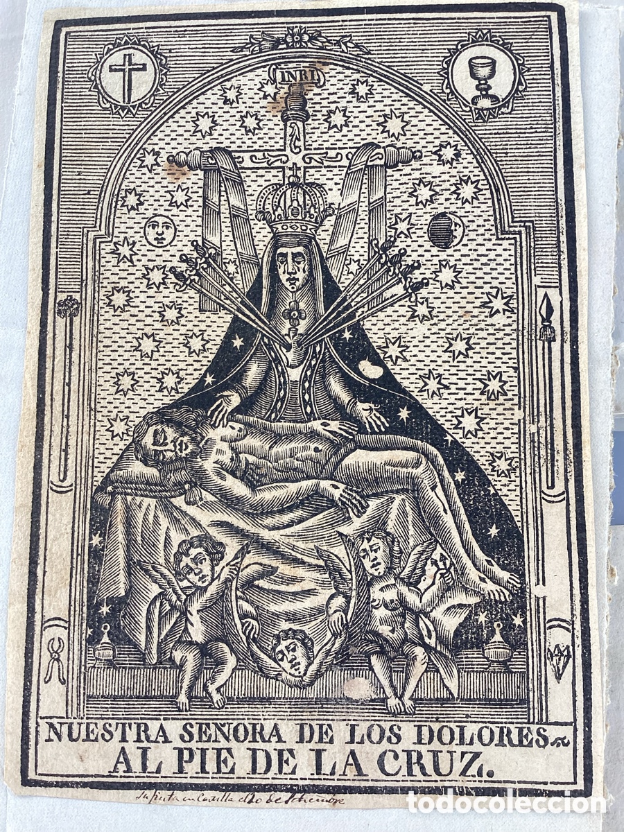 Arte: Grabado original &ldquo;nuestra Se&ntilde;ora de los Dolores AL PIE DE LA CRUZ&rdquo;