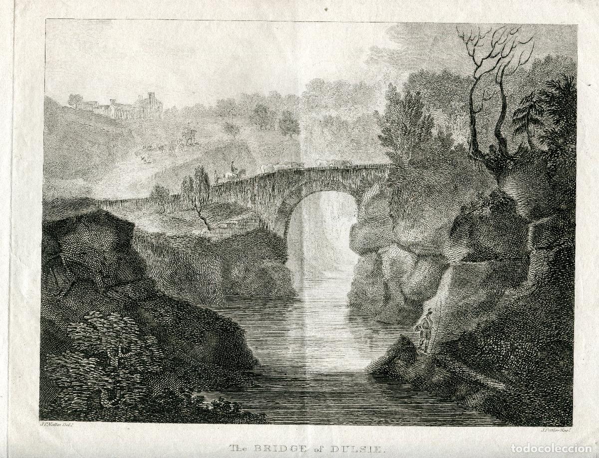 Arte: Puente de Dulsie, Escocia - Grabado original de J. Fittler seg&uacute;n Nattes - 1804