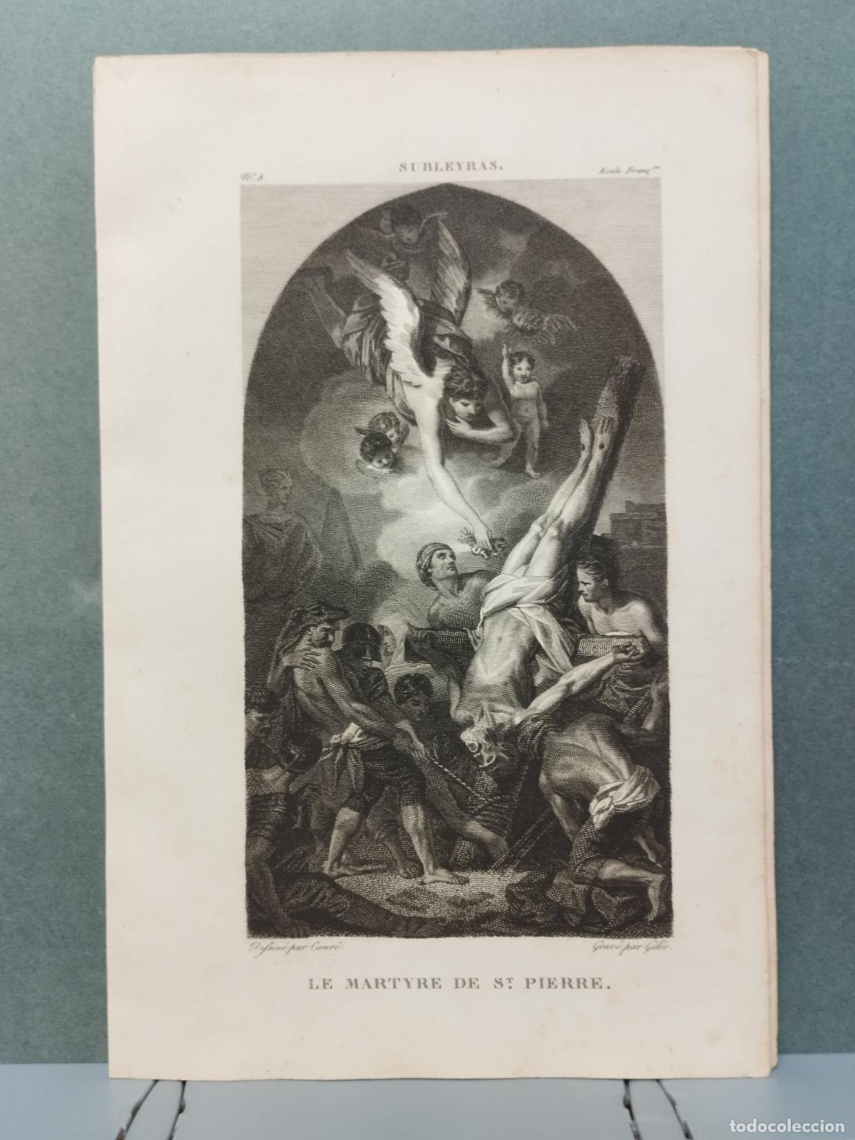 Arte: BZB GRABADO SIGLO XVIII-S. XIX. SUBLEYRAS. LE MARTYRE DE ST. PIERRE. GRAV&Eacute; PAR GELE&Eacute;