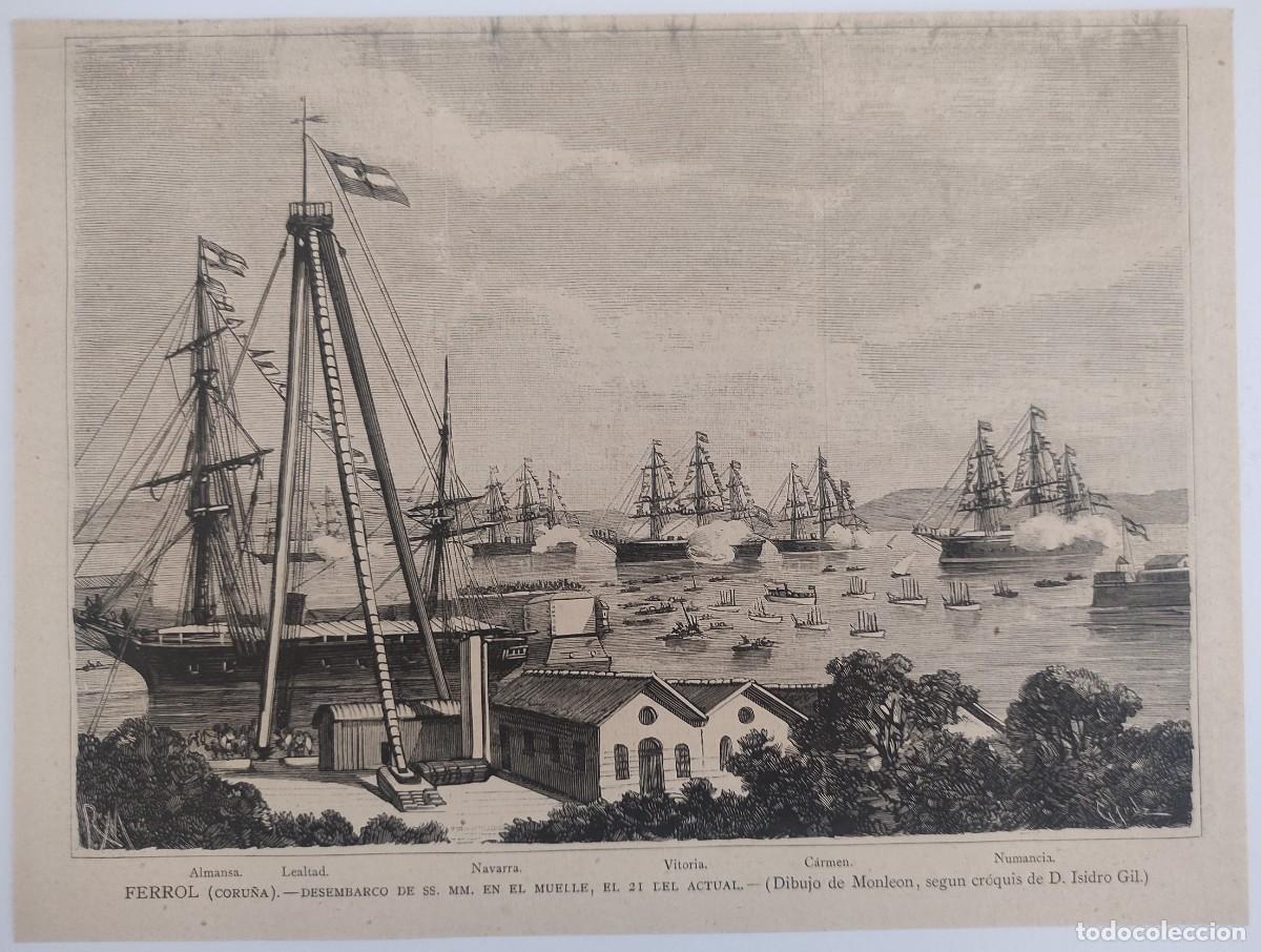 Arte: GRABADO. ESPA&Ntilde;A. GALICIA. CORU&Ntilde;A. FERROL. VISTA DEL MUELLE. DESEMBARCO BARCOS REY DE ESPA&Ntilde;A