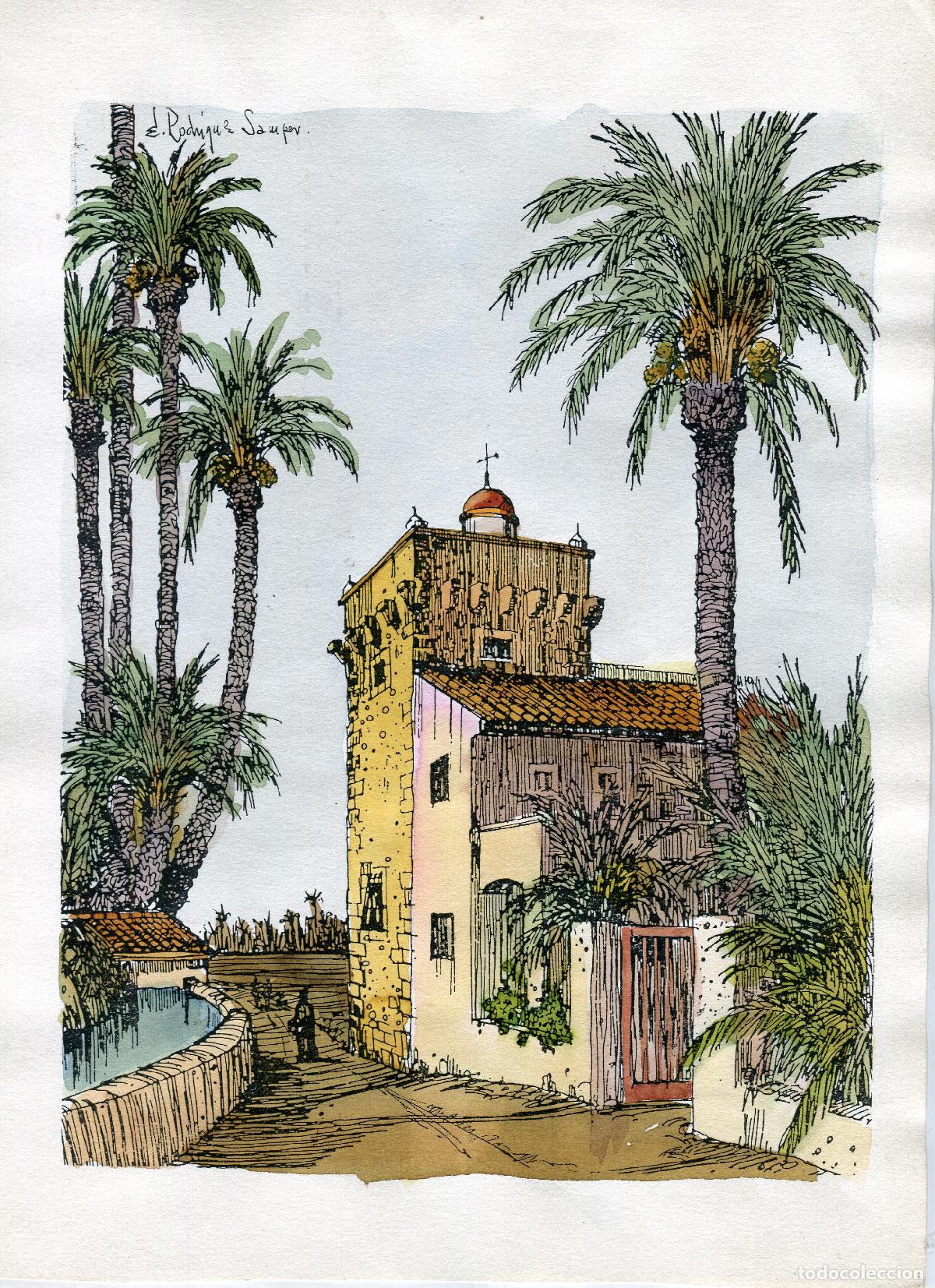 Art: Elche, casa entre palmeras - Grabado coloreado a mano de E. Rodr&iacute;guez Samper