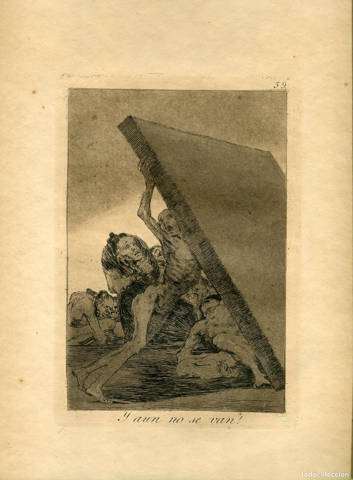 Arte: &iexcl;Y a&uacute;n no se van!, Capricho n&ordm; 59 - Aguafuerte original de Goya - Ed. 1937