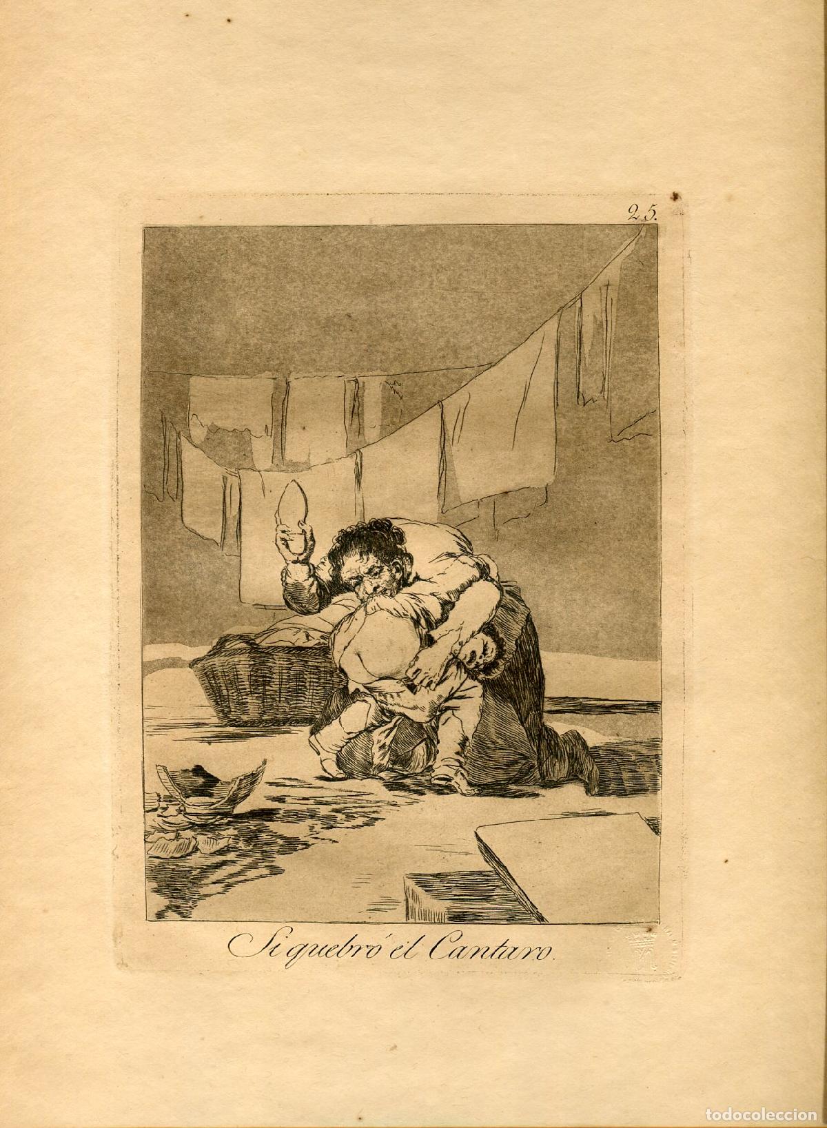 Arte: Si quebr&oacute; el c&aacute;ntaro, Capricho n&ordm; 25 - Aguafuerte original de Goya - Ed. 1937