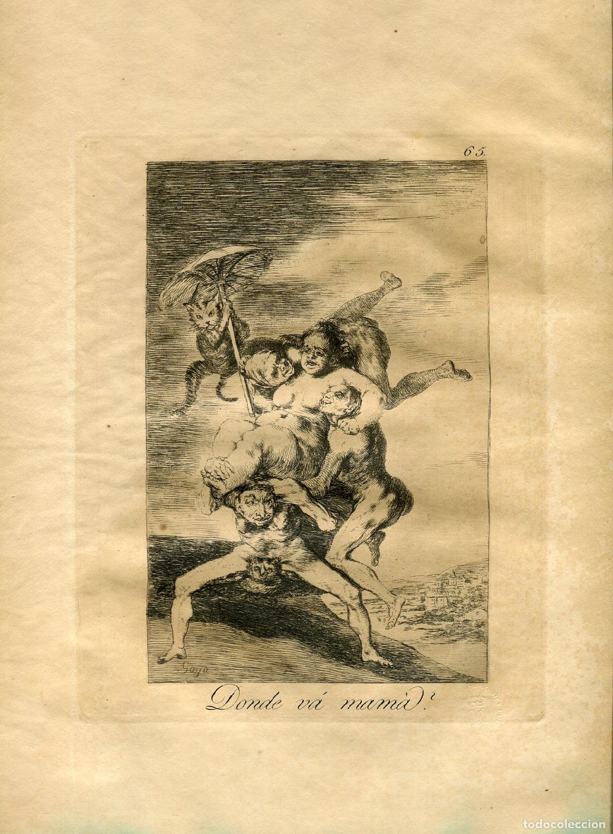 Arte: &iquest;D&oacute;nde va mam&aacute;?, Capricho n&ordm; 65 - Aguafuerte original de Goya - Ed. 1937