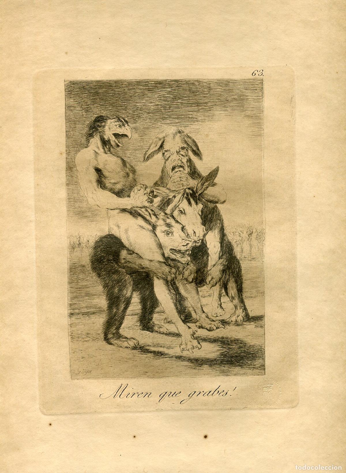 Arte: &iexcl;Miren qu&eacute; grabes!, Capricho n&ordm; 63 - Aguafuerte original de Goya - Ed. 1937