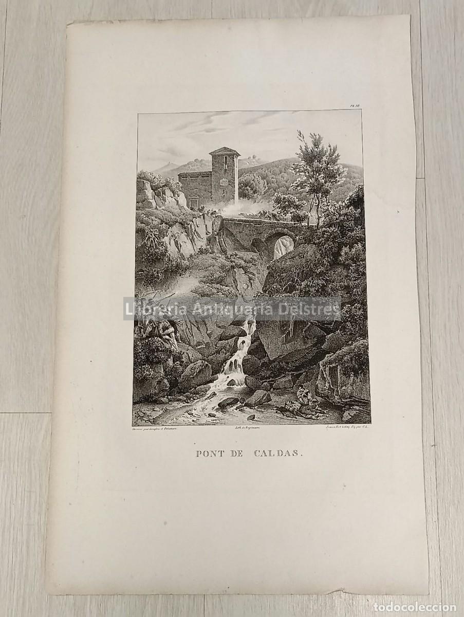Art: Langlois et Delamare. / Engelmann. - Pont de Caldas. Pl. 33.