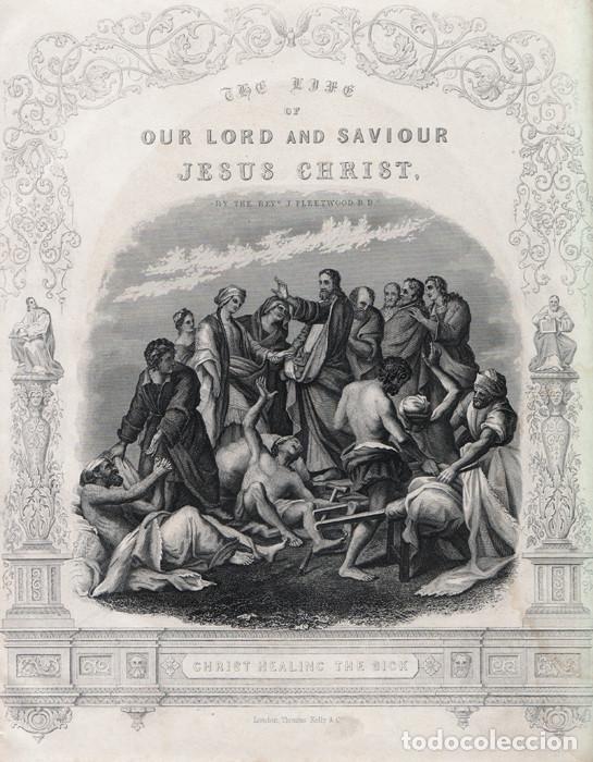 Arte: GRABADO AL ACERO DE 1864, JES&Uacute;S MINISTRA Y SANA EN GALILEA. THOMAS KELLY & CO., FLEETWOOD