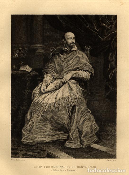 Arte: AGUAFUERTE DE 1882, RETRATO DEL CARDENAL GUIDO BENTIVOGLIO, DE ANT&Oacute;N VAN DYCK. GRAN FOLIO, GAUJEAN