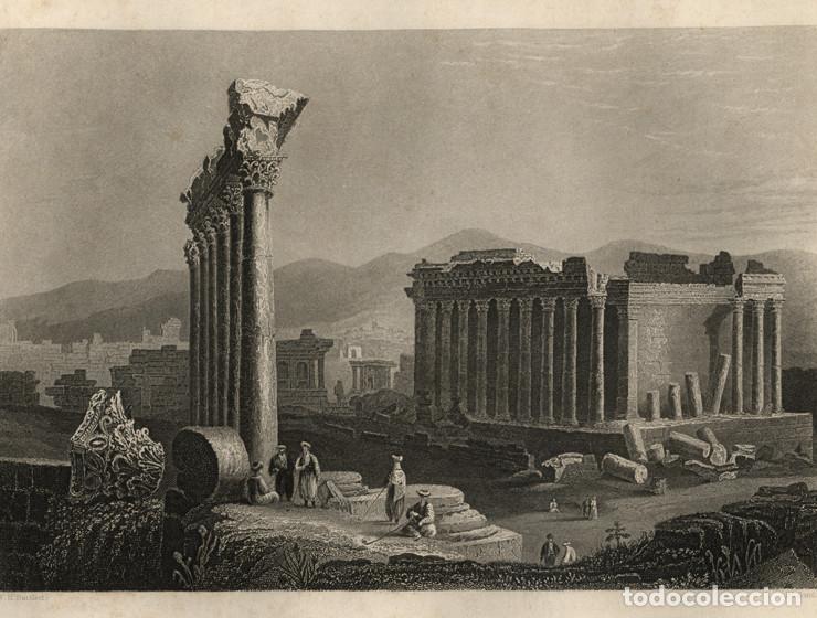 Arte: GRABADO AL ACERO DE c. 1850, VISTA DE LAS RUINAS DE BAALKEK, L&Iacute;BANO, FENICIA, TEMPLO. W. H. BARTLETT