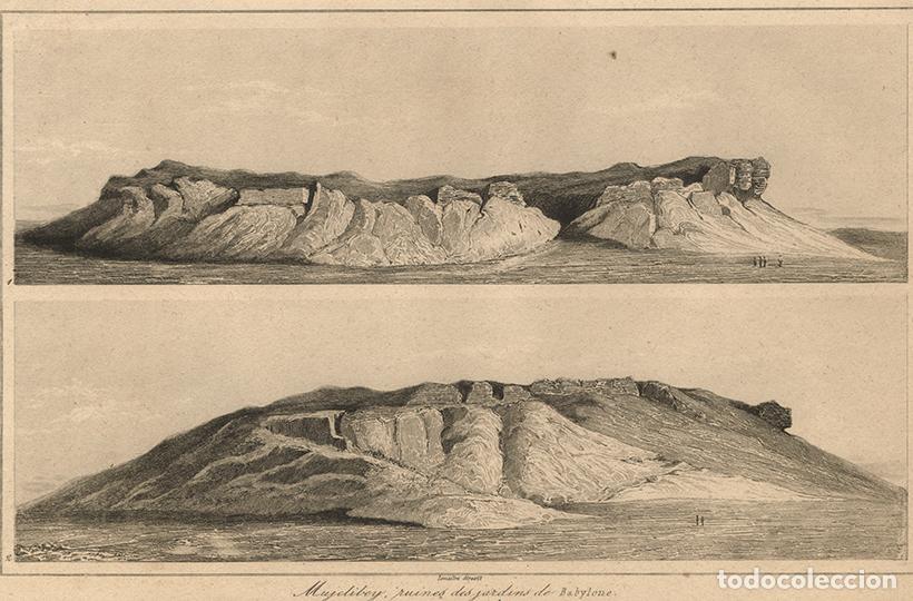 Arte: GRABADO AL ACERO 1852, VISTA DEL MONT&Iacute;CULO DE RUINAS DE MUJELIBEH, BABILONIA, MESOPOTAMIA, LEMA&Icirc;TRE