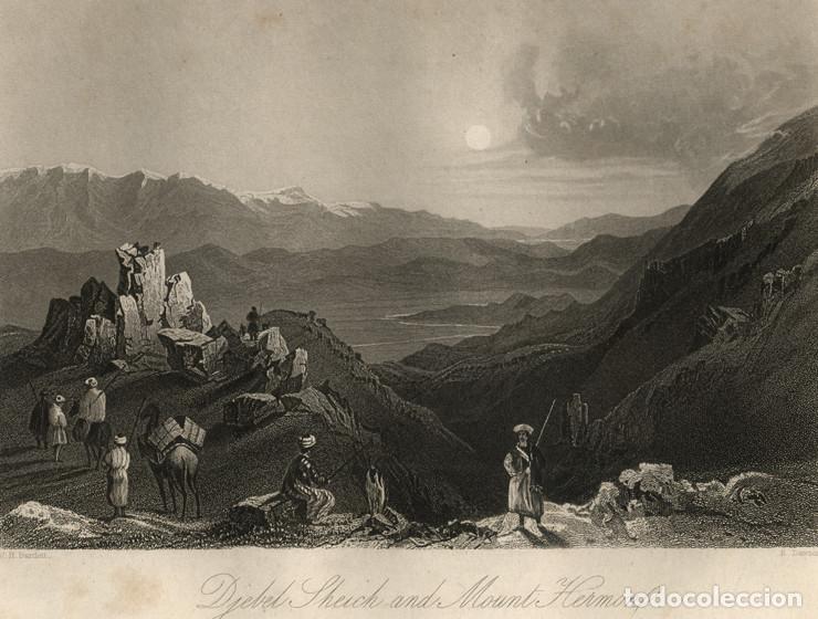 Arte: GRABADO AL ACERO DE c. 1850, VISTA DEL MONTE HERM&Oacute;N, HAR, YABAL AL-SHAYJ, ISRAEL. W. H. BARTLETT