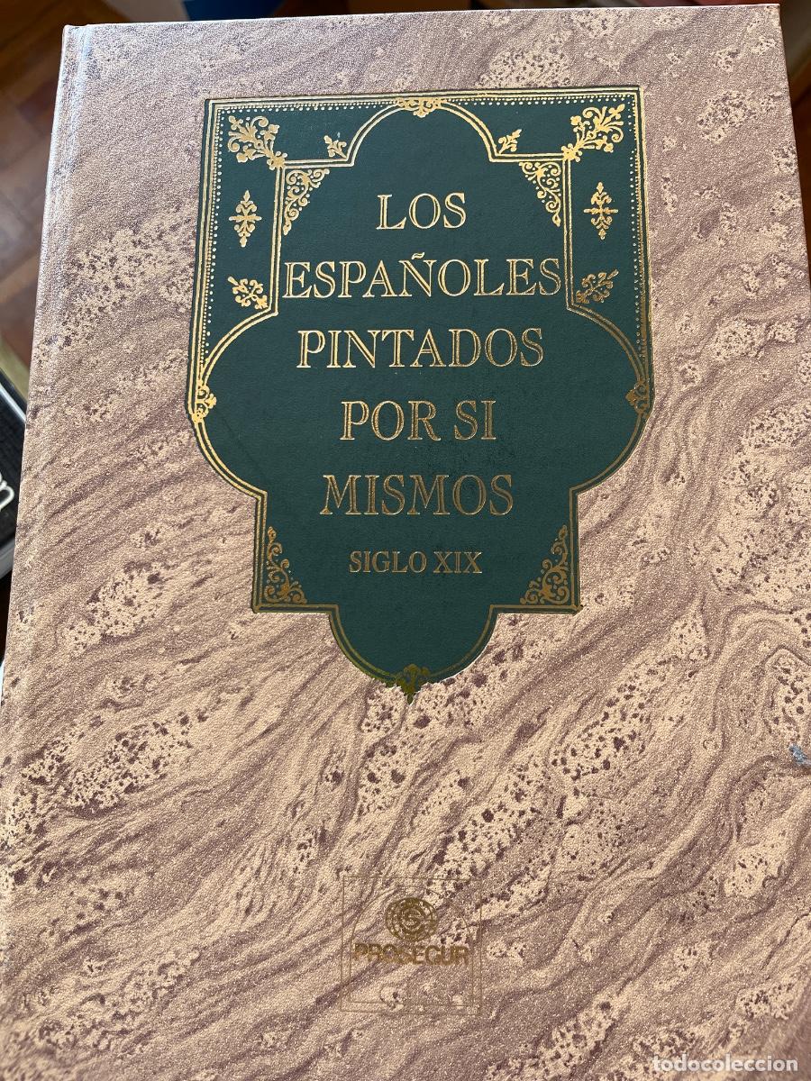 Arte: Los espa&ntilde;oles pintados por s&iacute; mismos (s. XIX), facsimil numerado