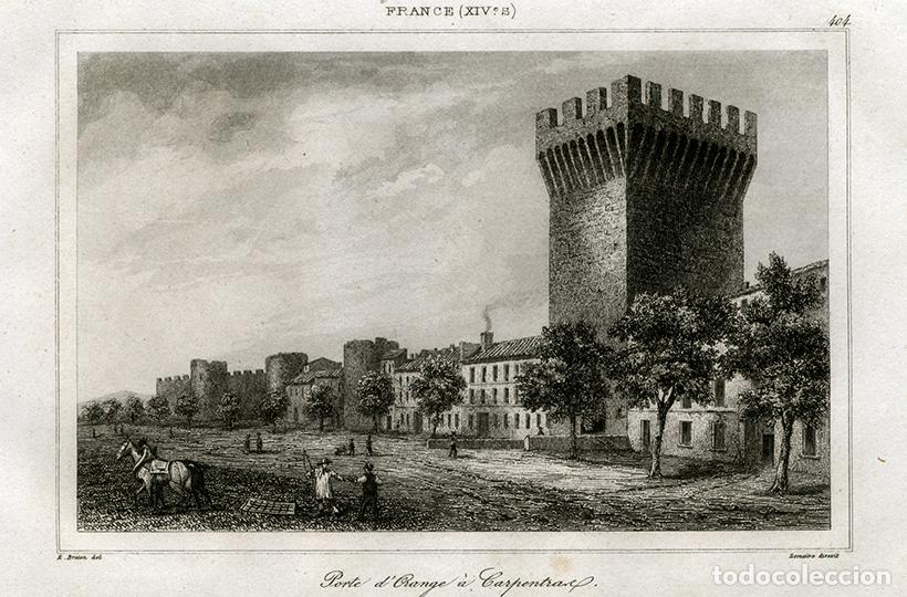 Arte: GRABADO AL ACERO DE 1942, VISTA DE CARPENTRAS, PROVENZA, PUERTA, CONDADO VENESINO, FRANCIA, LEMA&Icirc;TRE