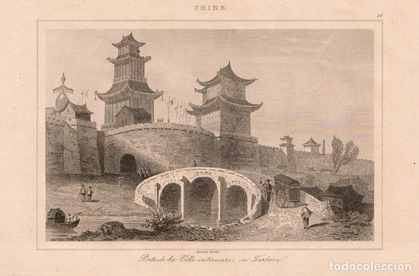 Arte: GRABADO AL ACERO DE 1853, VISTA DE LA PUERTA T&Aacute;RTARA DE LA CIUDAD INTERIOR DE PEK&Iacute;N, CHINA, LEMA&Icirc;TRE
