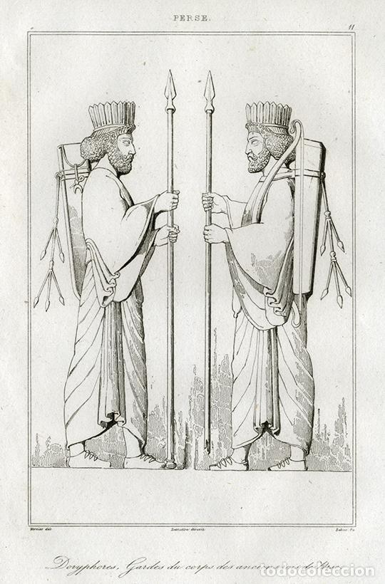 Arte: GRABADO AL ACERO DE 1841, DOR&Iacute;FOROS, GUARDIA DEL REY AQUEM&Eacute;NIDA, ANTIGUA PERSIA, IR&Aacute;N, DE LEMA&Icirc;TRE