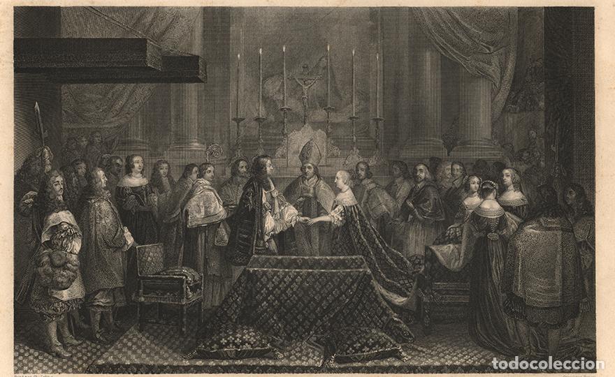 Arte: GRABADO AL ACERO 1868, CHARLES LE BRUN, MATRIMONIO DE LUIS XIV Y MARIA TERESA DE AUSTRIA, INFOLIO