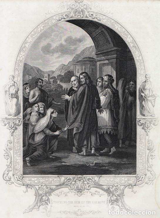 Arte: GRABADO AL ACERO DE 1864, LA MUJER SANA TOCANDO EL MANTO DE JES&Uacute;S. THOMAS KELLY & CO., FLEETWOOD