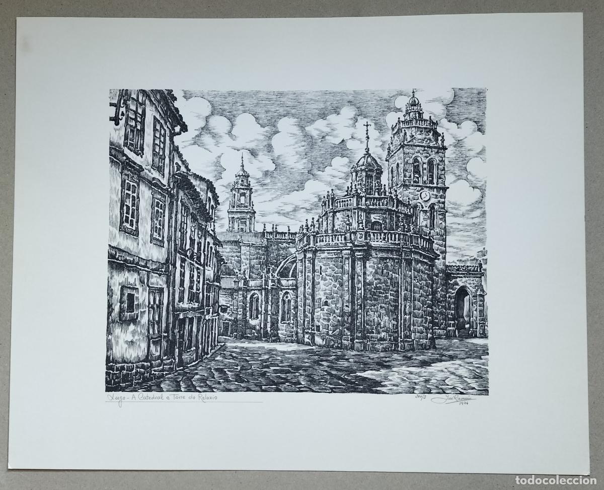 Arte: LUGO - CATEDRAL E TORRE DO RELOXIO (1976) POR JOS&Eacute; RAM&Oacute;N I. R. - FIRMA MANUSCRITA - NUMERADA 3/300.