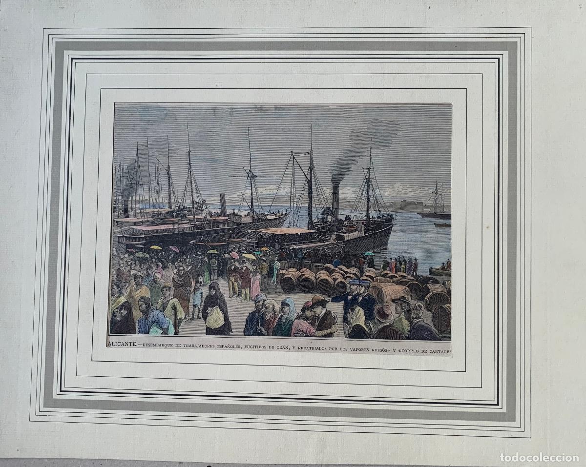 Arte: Alicante 1881, desembarque de repatriados de Or&aacute;n - xilograf&iacute;a coloreada