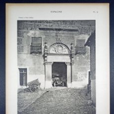 Arte: HUECOGRABADO PUERTA DE UN VIEJO PALACIO EN TOLEDO - MUNÁRRIZ - PETITS EDIFICES ESPAGNE - PARÍS 1928