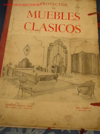 Arte: 23 L&Aacute;MINAS DE: PROYECTOS DE MUEBLES CLASICOS--OBRA N&ordm; 9--2&ordf; ED. 1957.
