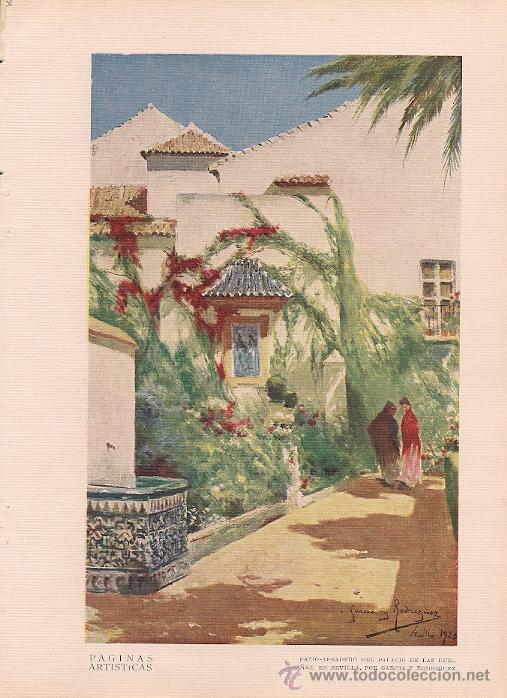 Kunst: Patio apeadero del Palacio de las Due&ntilde;as en Sevilla/ por Garc&iacute;a y Rodr&iacute;guez - 1926
