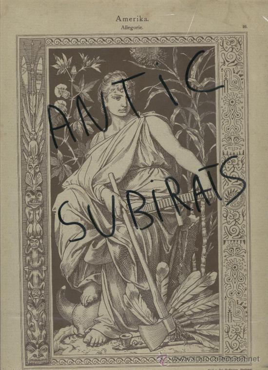 Kunst: LAMINA ALEMANA. S. XIX. ALEMANIA.ELEGORIA DE AMERICA. STURM. 25 X 35 CM.